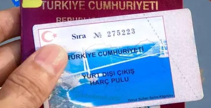 Yurt dışı çıkış harcı zamlandı… Harcını şimdi yatıran 10 Ocak’a kadar zamdan etkilenmeyecek