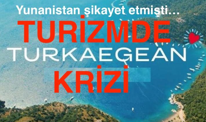 Türkiye turizmde ‘Turkeagean’ sloganını kullanamayacak!